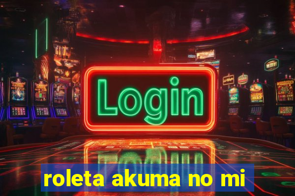 roleta akuma no mi